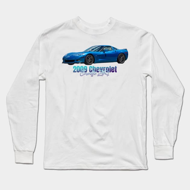 2009 Chevrolet Corvette ZR1 Long Sleeve T-Shirt by Gestalt Imagery